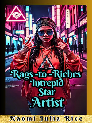 cover image of Rags to Riches Intrepid Star Artist